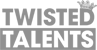 Twisted Talents