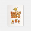 Riso-Poster Batch Brew Crew – Brunhilda