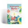 SPIELPLATZGUIDE BERLIN und Potsdam mit den genialsten Spielplätzen und besten Eisdielen 