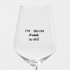 "I'm Doing Wine" Weinglas by Johanna Schwarzer × selekkt