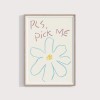 Pls, pick me – Print von Lavanda Posters