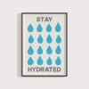 Stay hydrated – Print von Lavanda Posters