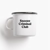 typealive / Emaillebecher Tasse / Snooze Criminal