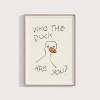 Who the duck are you? – Print von Lavanda Posters