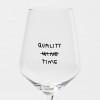 "Quality Time" Weinglas by Johanna Schwarzer × selekkt
