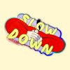Anne Albert – Sticker – Slow Down