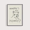 Where is my honey – Print von Lavanda Posters