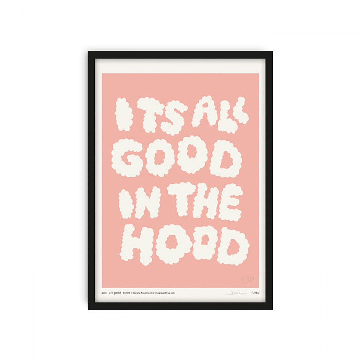 redfries all good rose – Kunstdruck DIN A4