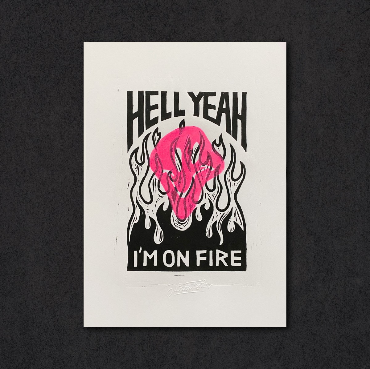 Juliana Fischer - Hell Yeah - Linoldruck - Neonpink - DIN A4