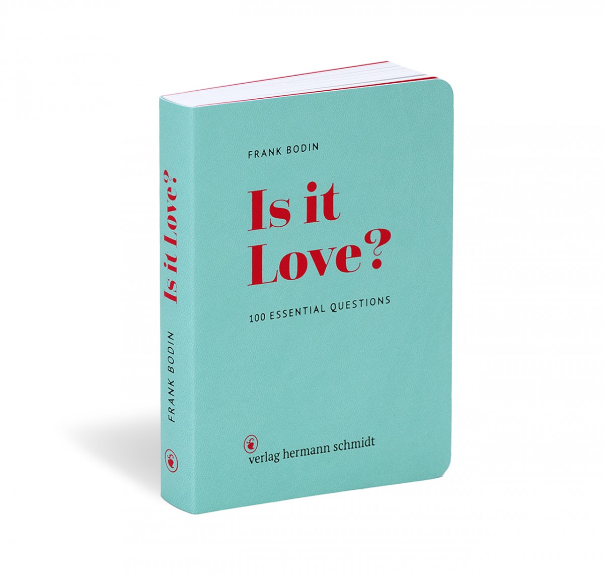 »Is it Love?« von Frank Bodin