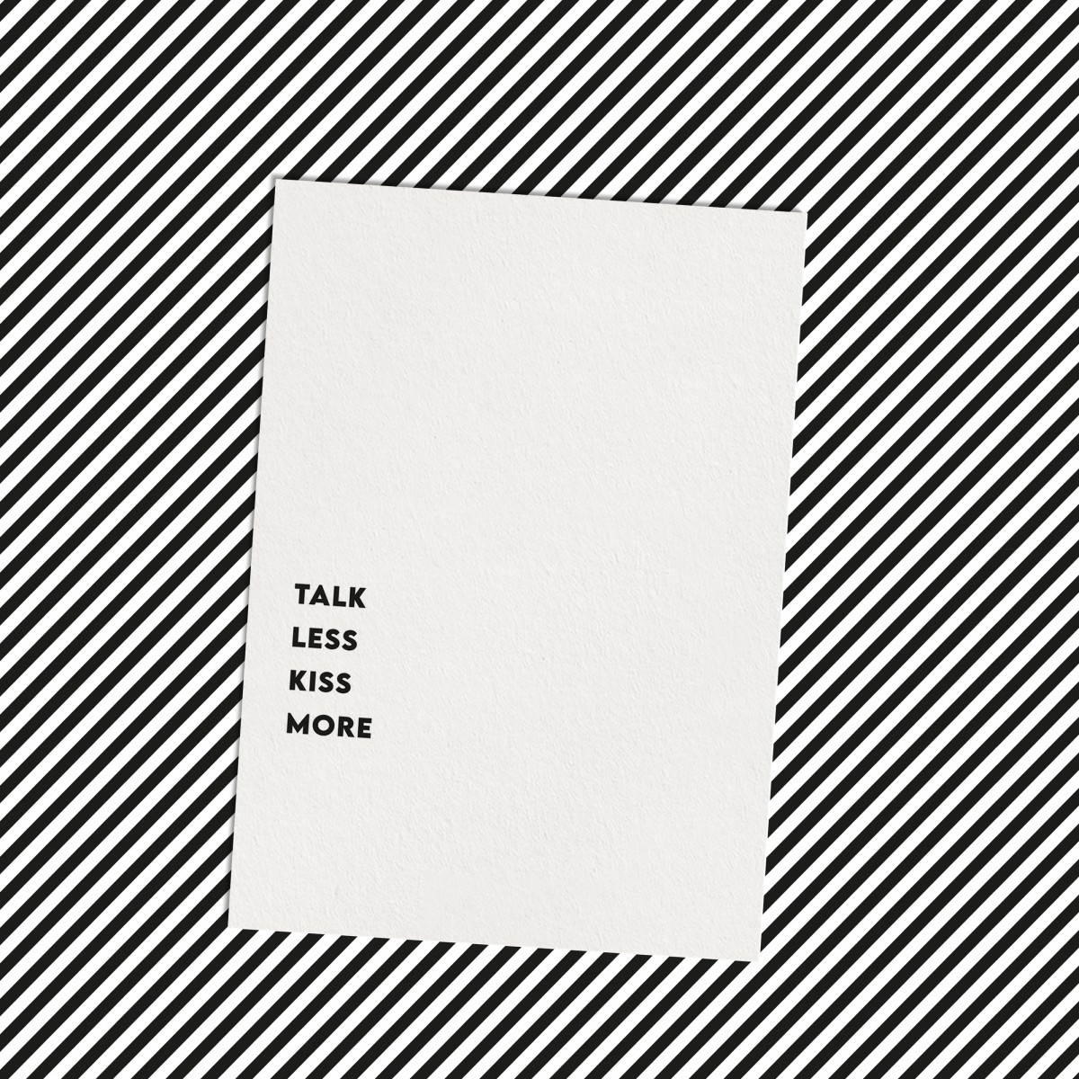 Love is the new black - Postkarte "Talk less"