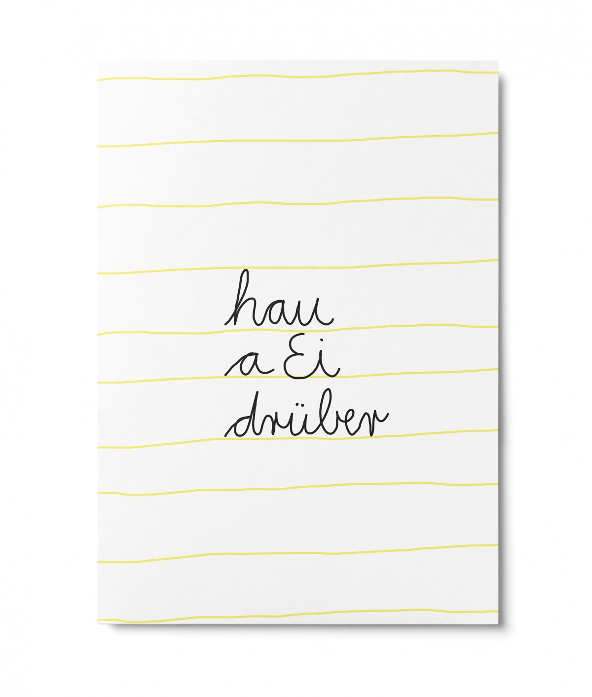 UNTER PINIEN – hau a Ei drüber – Postkarte