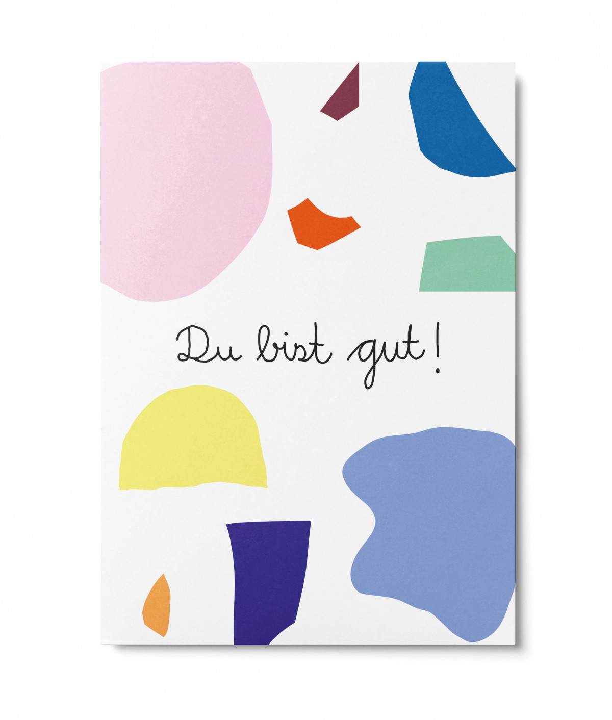 UNTER PINIEN – du bist gut – Postkarte