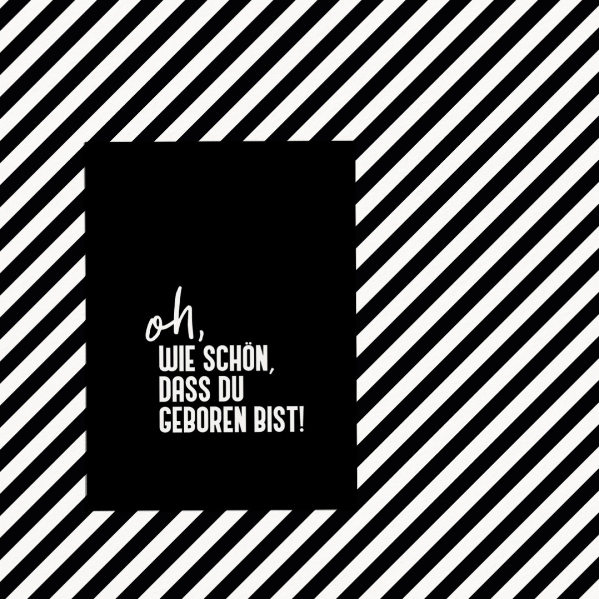 Love is the new black - Postkarte-
Geboren 