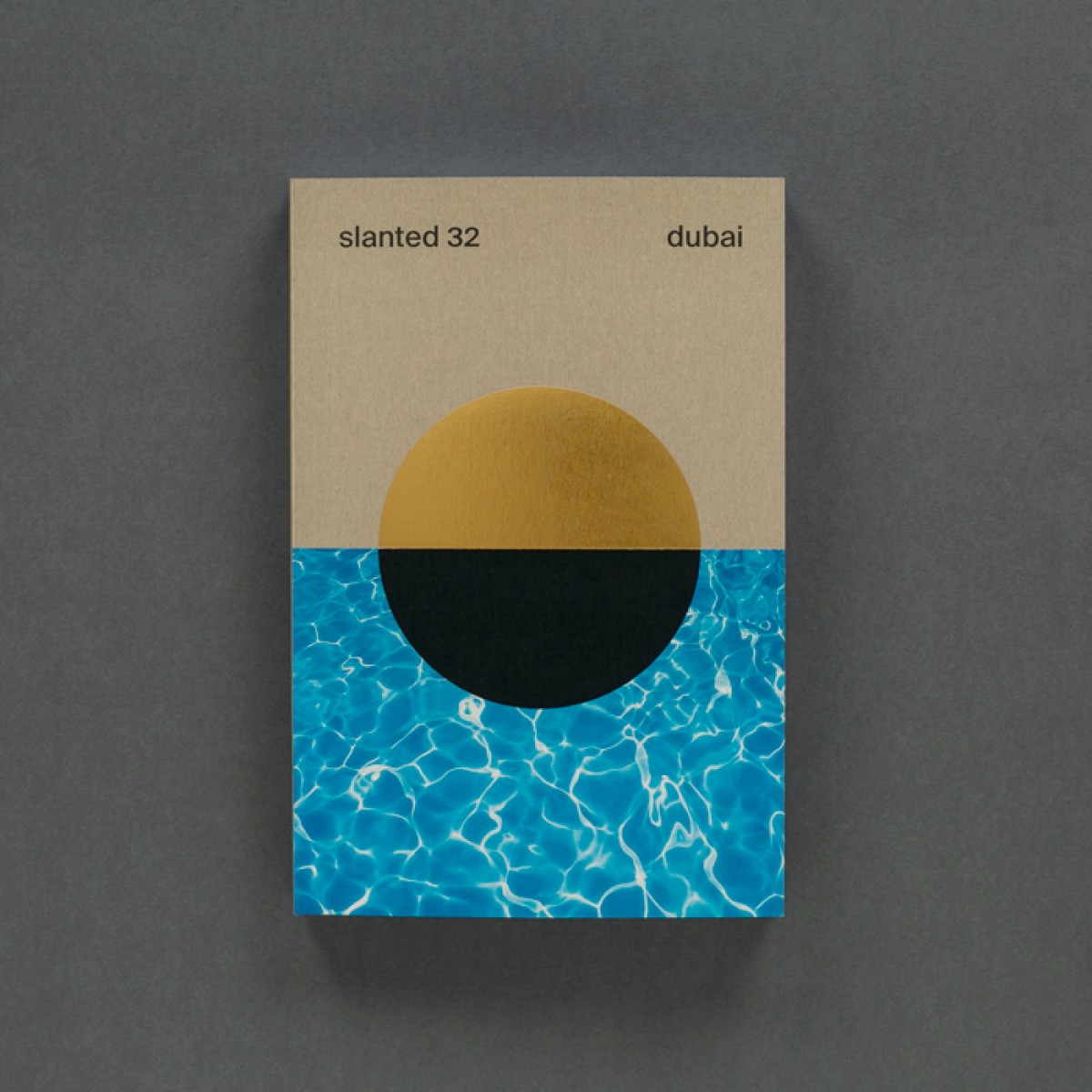 Slanted Magazine #32 – Dubai