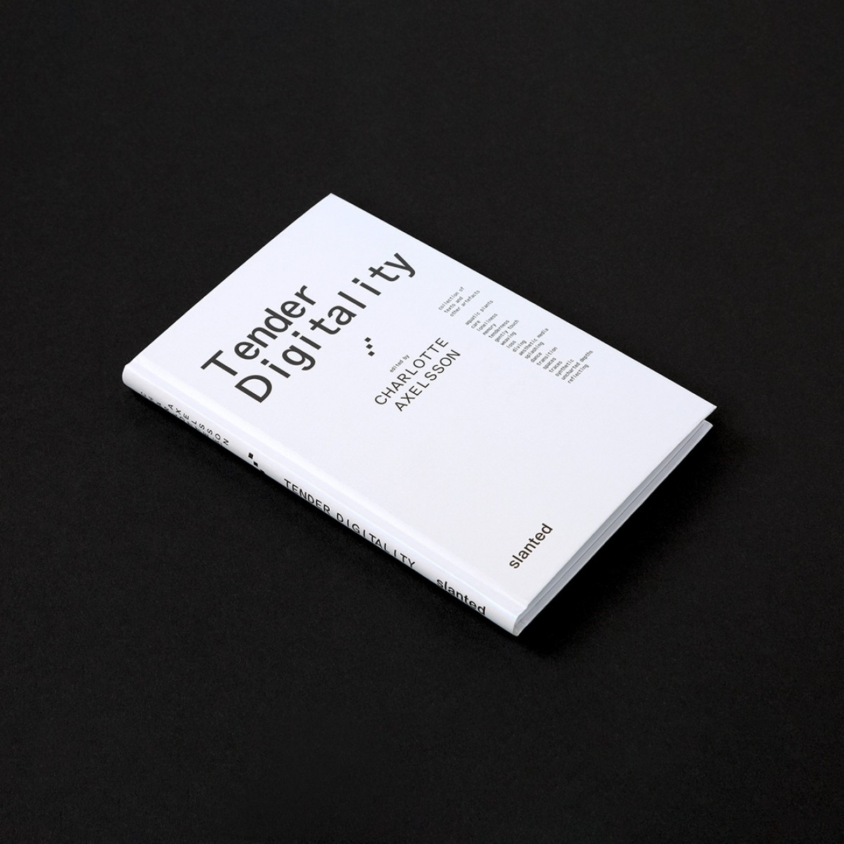 Tender Digitality