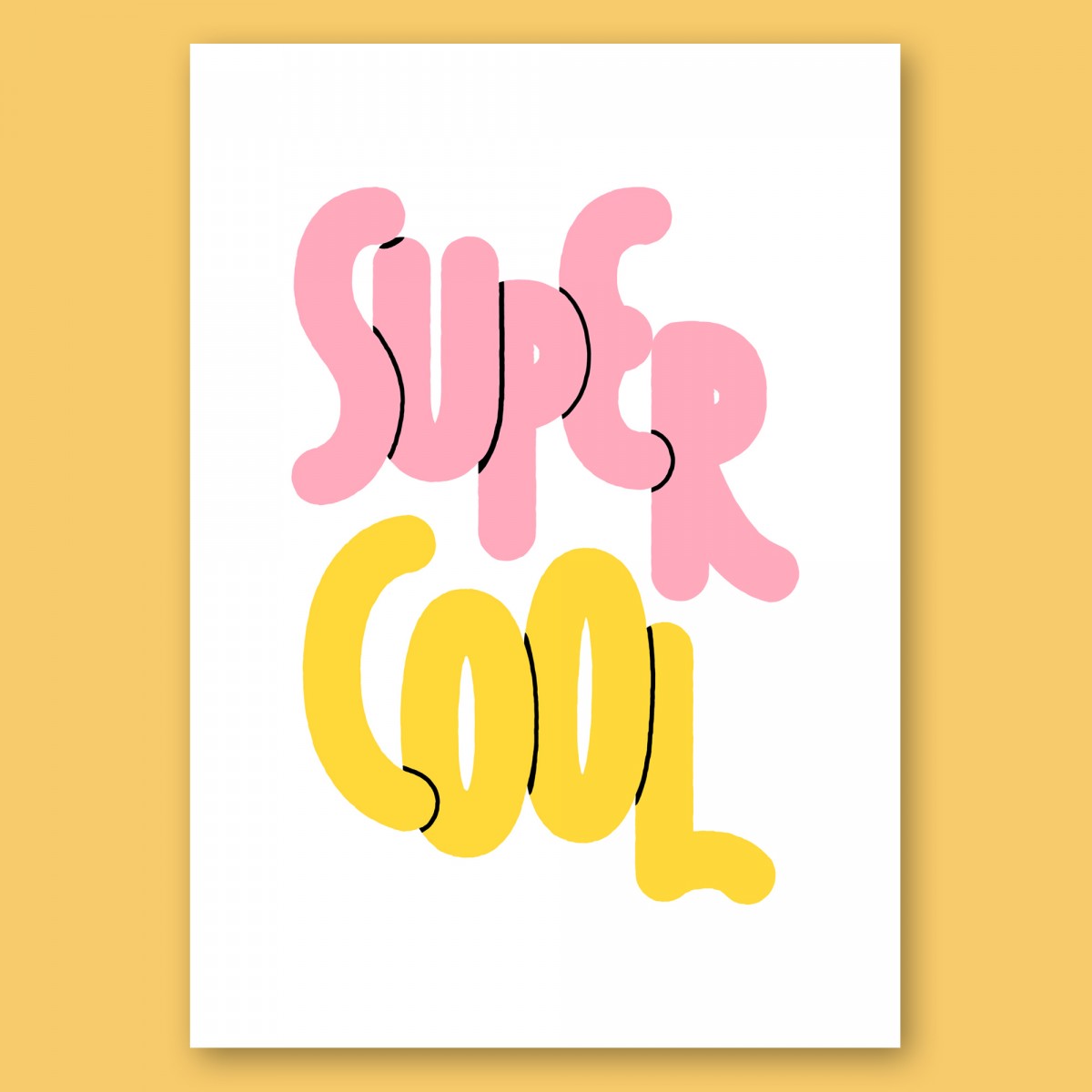 Anne Albert – SuperCool – Siebdruck – 30 x 42 cm (A3)