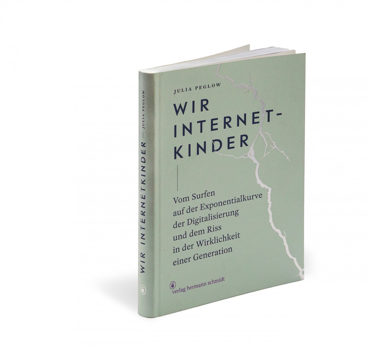 »Wir Internetkinder« von Julia Peglow