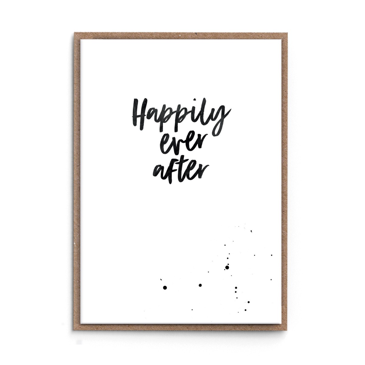 sonst noch was? Grußkarte "Happily Ever After"