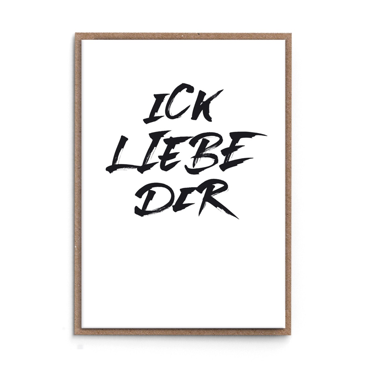 sonst noch was? Grußkarte "ick liebe dir"