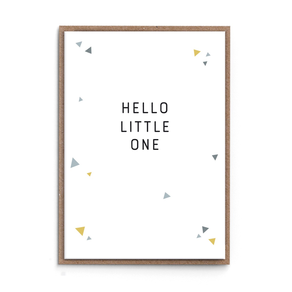 sonst noch was? Grußkarte "Hello Little One" (grau)