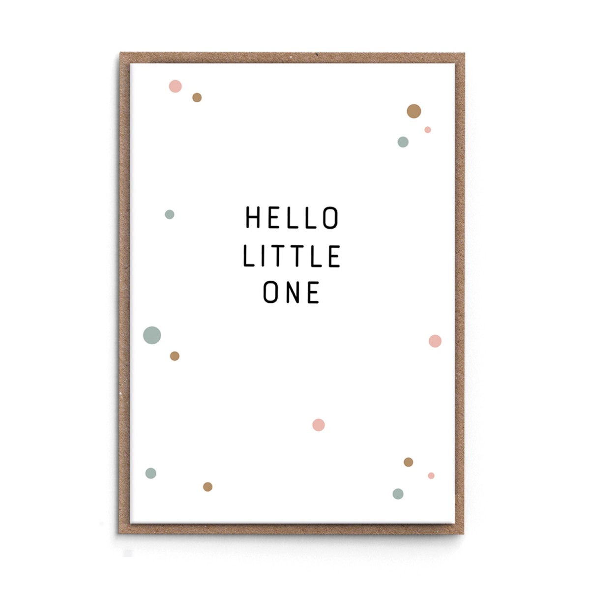 sonst noch was? Grußkarte "Hello Little One" (rosé)