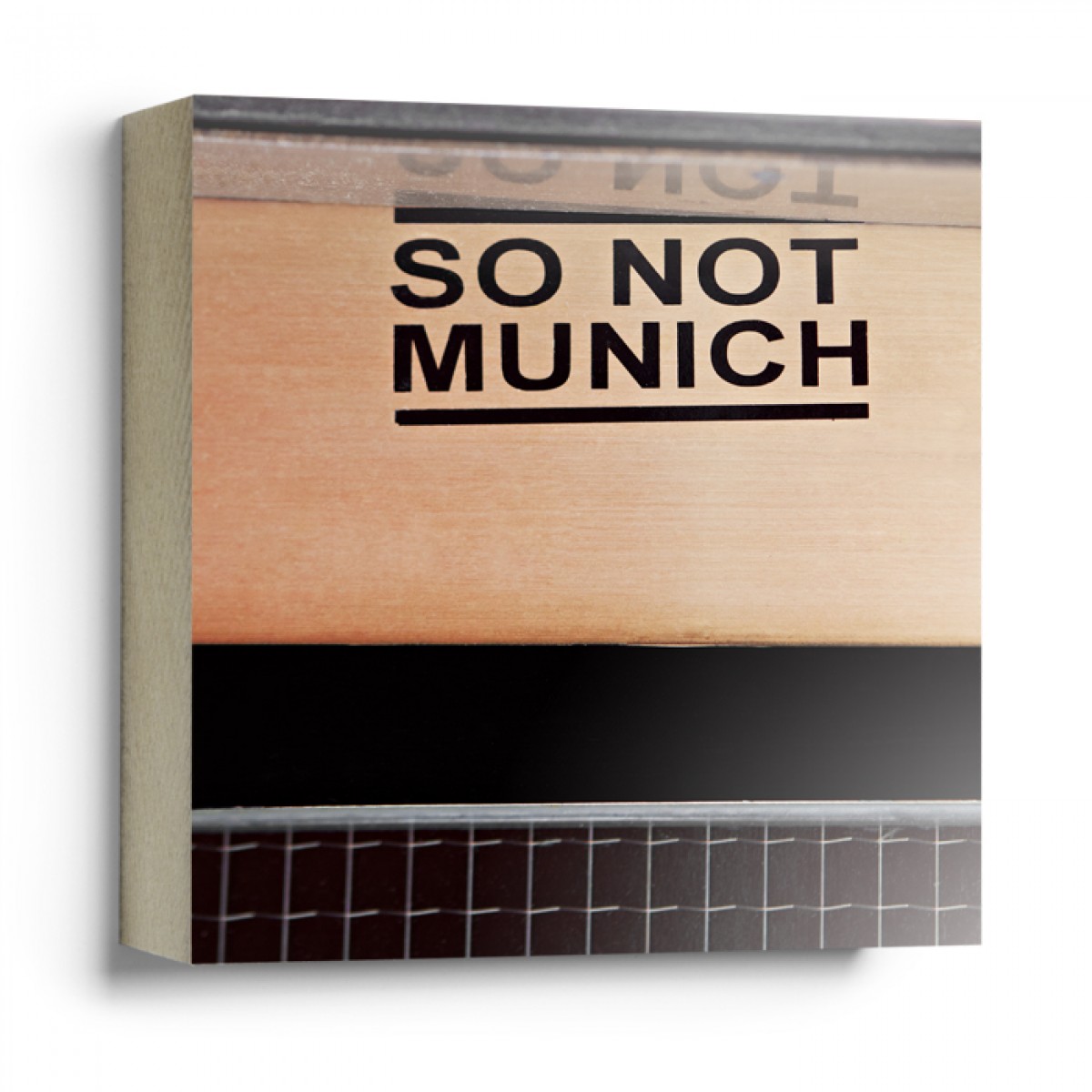 München im Quadrat - "so not munich"