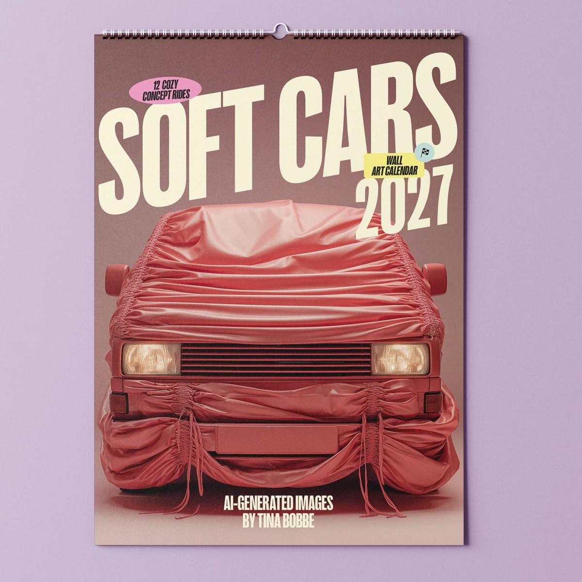 "Soft Cars" Fotokalender 2027 by Tina Bobbe