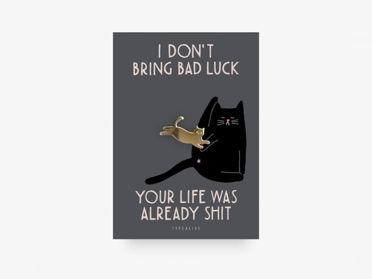 typealive / Pin / Bad Luck
