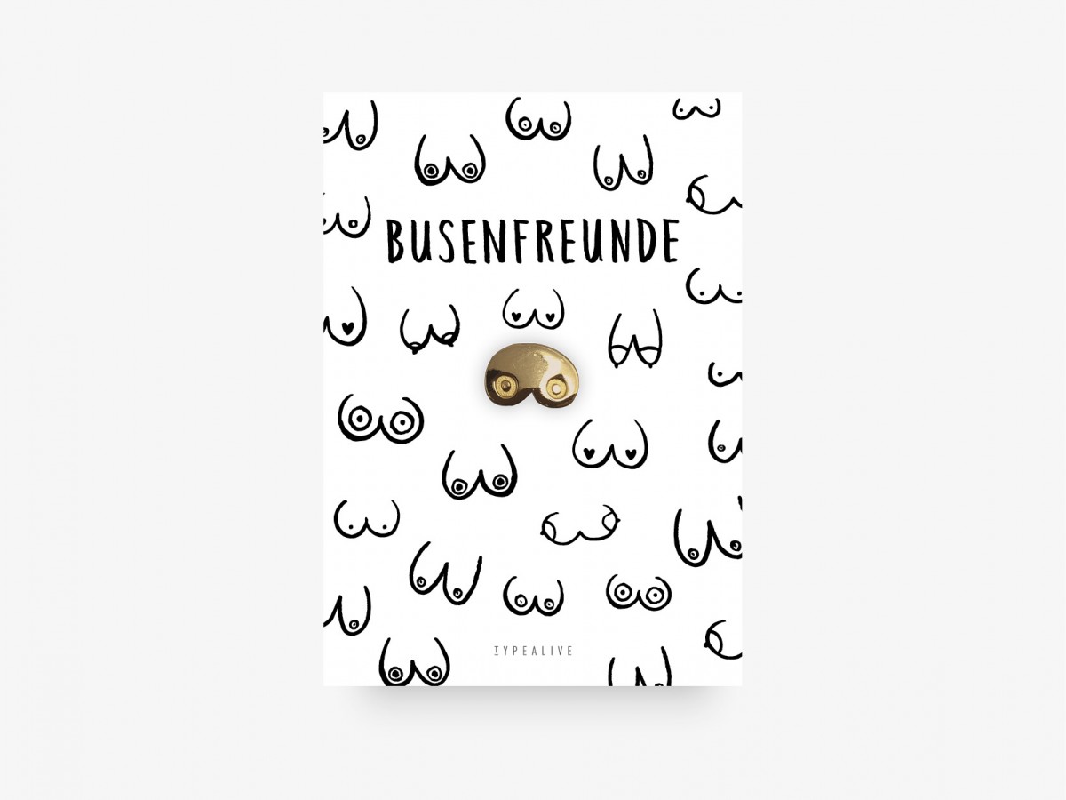 typealive / Pin / Busenfreunde