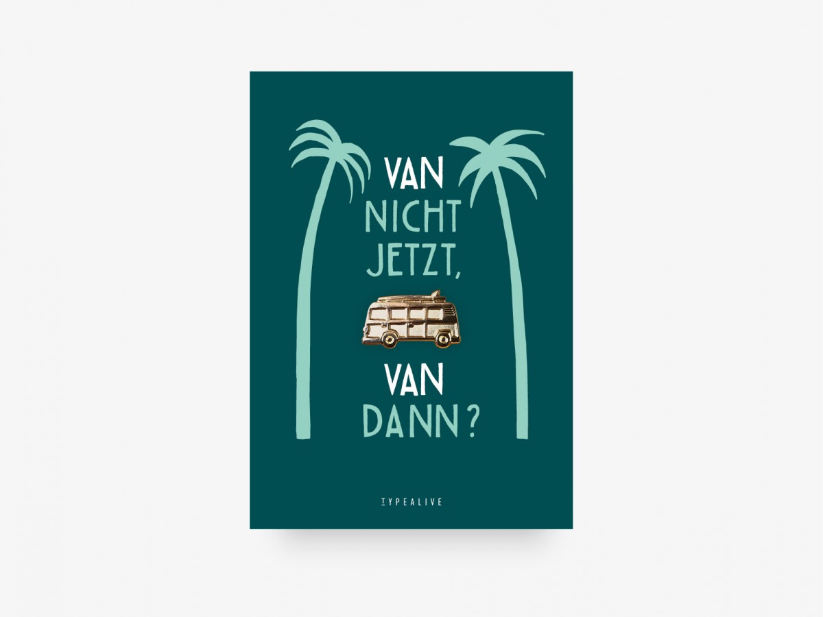 typealive / Pin / Van Dann