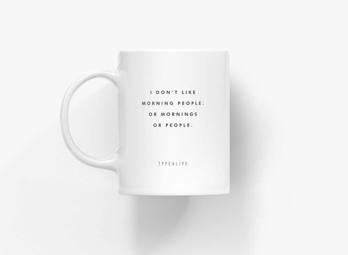 typealive / Tasse aus Keramik / Morning People