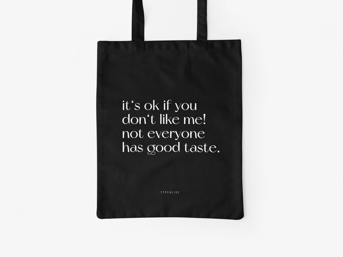 typealive / Baumwolltasche / Good Taste