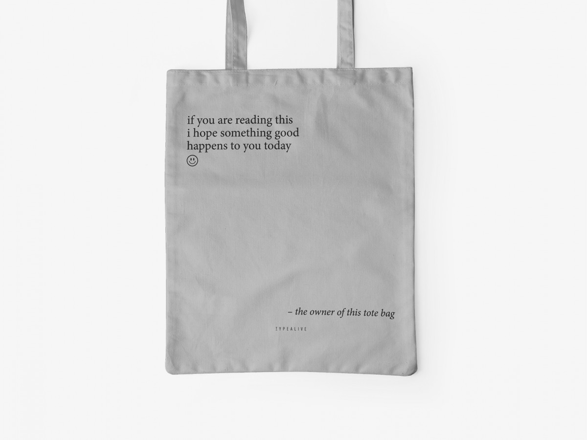 typealive / Baumwolltasche / Something Good