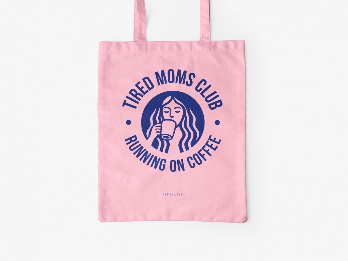 typealive / Baumwolltasche / Tired Moms