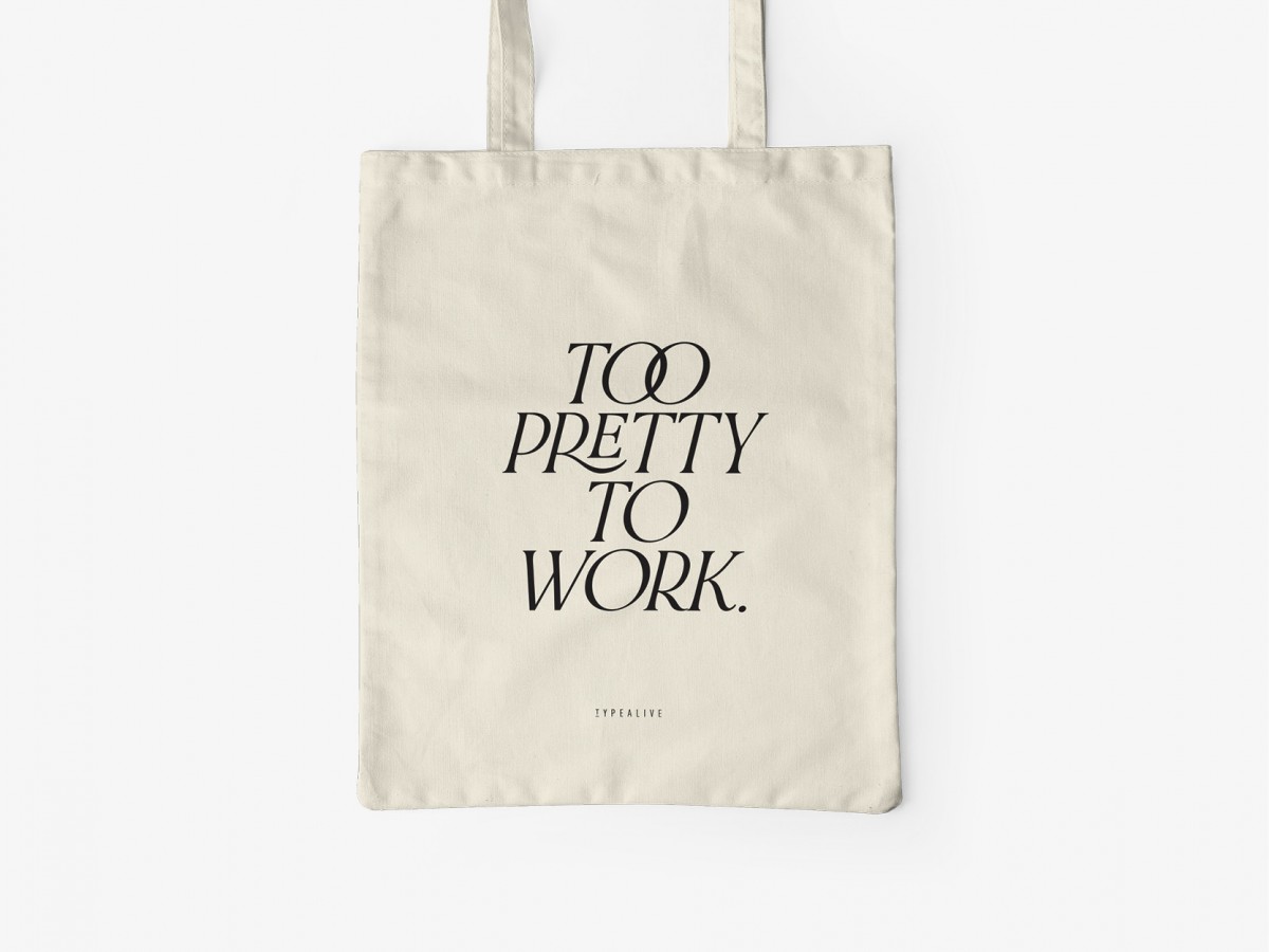typealive / Baumwolltasche / Too Pretty
