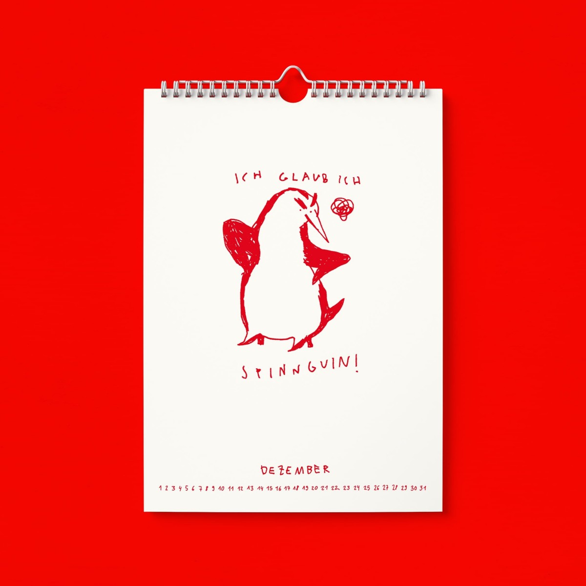 "Ich glaub ich Spinnguin! Schon 2026?!" Kalender by Gianluca Scigliano