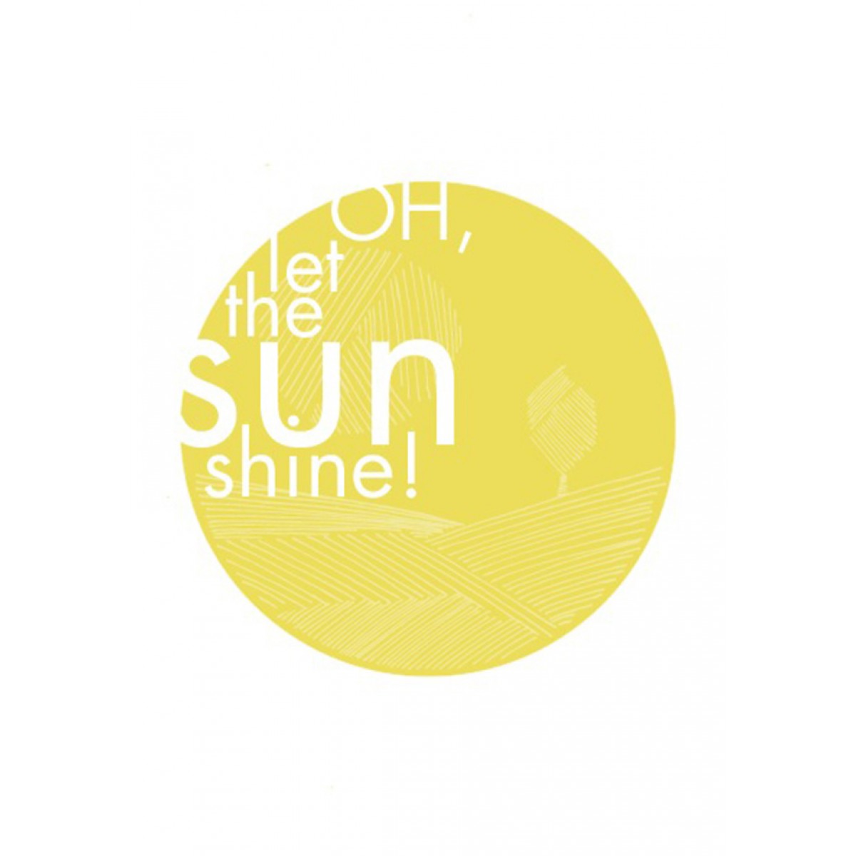 nahili ARTPRINT / POSTER "OH let the Sun Shine" (DIN A4/A3) gelbe gute Laune & Sonne