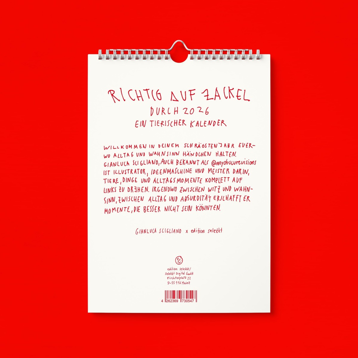 "Richtig auf Zackel durch 2026" Kalender by Gianluca Scigliano