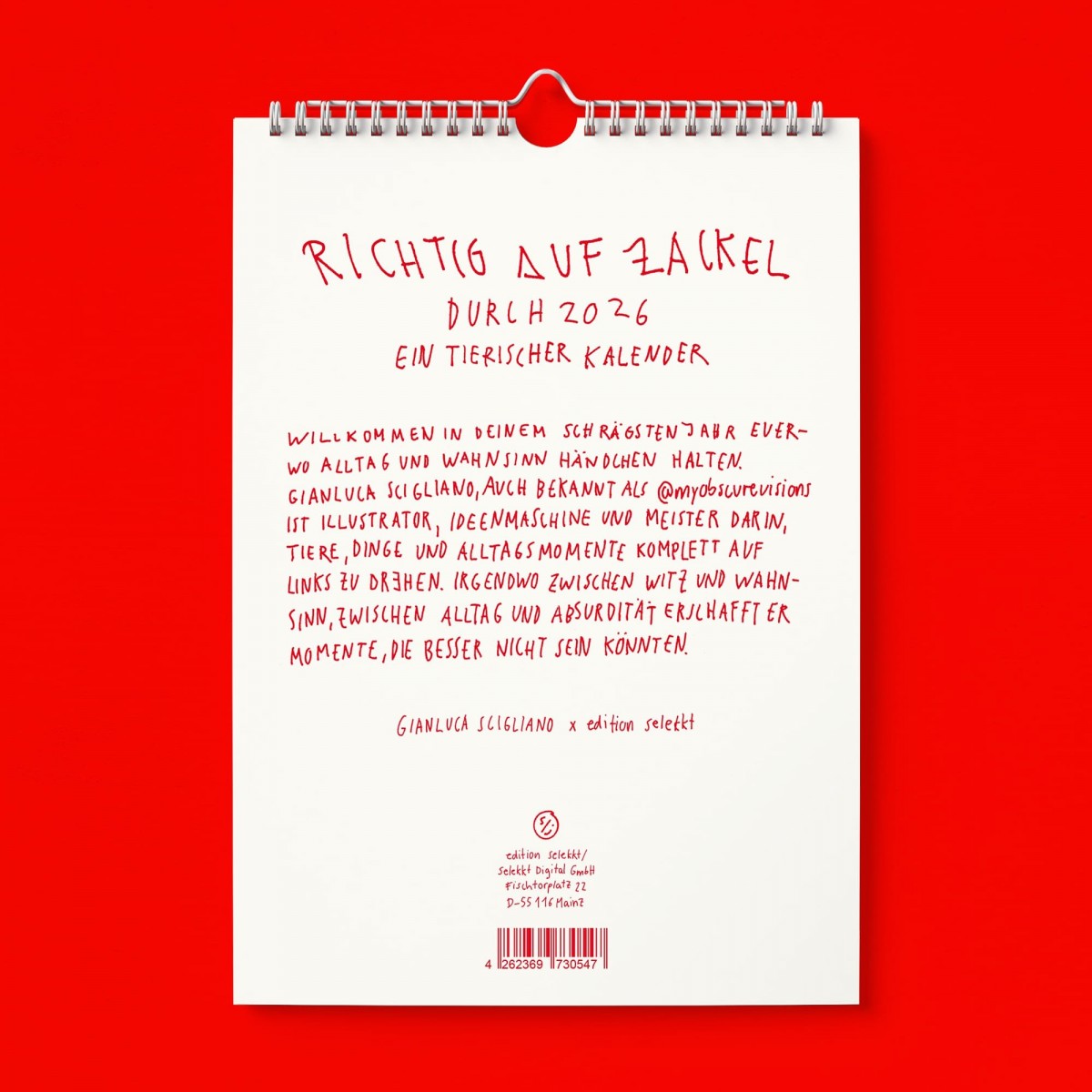 "Richtig auf Zackel durch 2026" Kalender by Gianluca Scigliano