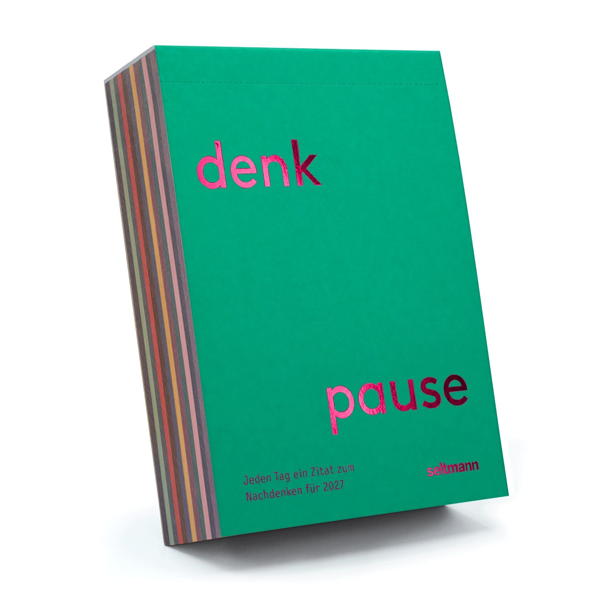 Denkpause 2027
Tagesabreißkalender
