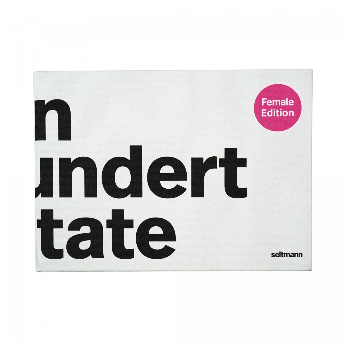 Einhundert Zitate (Female Edition)