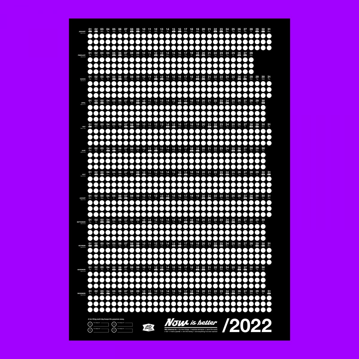 Bob And Uncle Design – Wandkalender – Now Is Better 2022 – Schwarz – 680 x 1000 mm