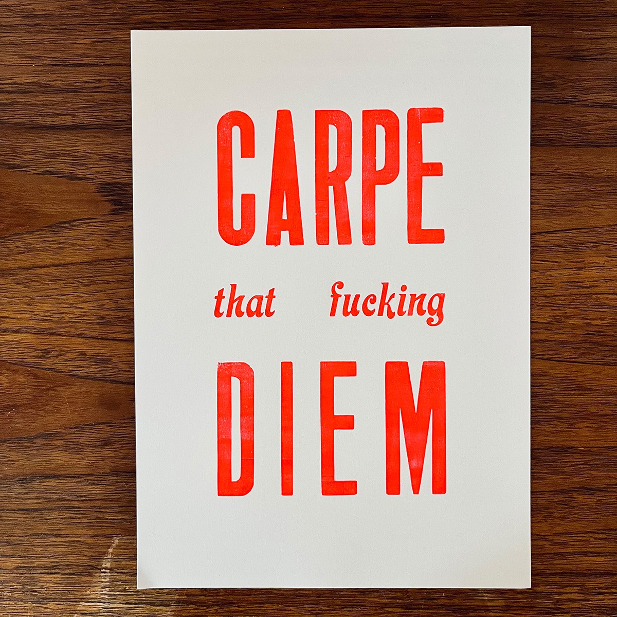 CARPE that fucking DIEM Letterpress von papelami