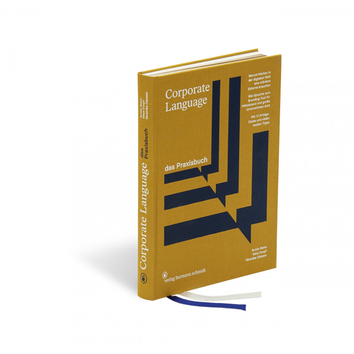 »Corporate Language – das Praxisbuch« von Armin Reins | Veronika Classen | Géza Czopf