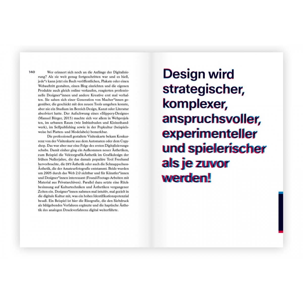 Design als Haltung. Handlungsfelder jenseits des Kommerziellen