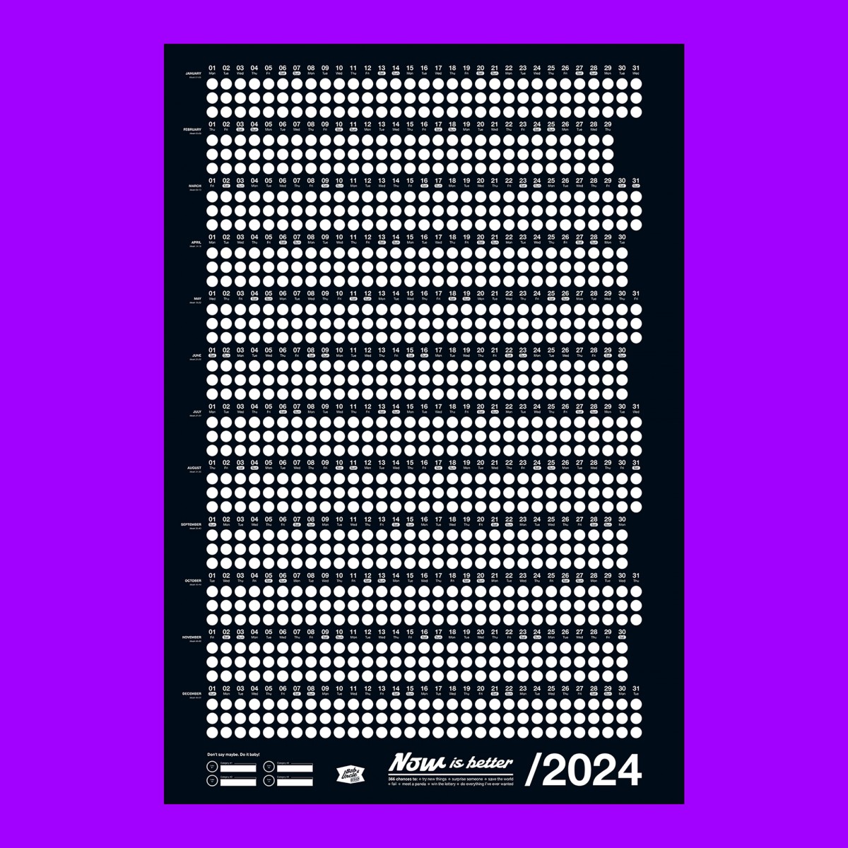 Bob And Uncle Design – Wandkalender – Now Is Better 2024 – Schwarz – 680 x 1000 mm