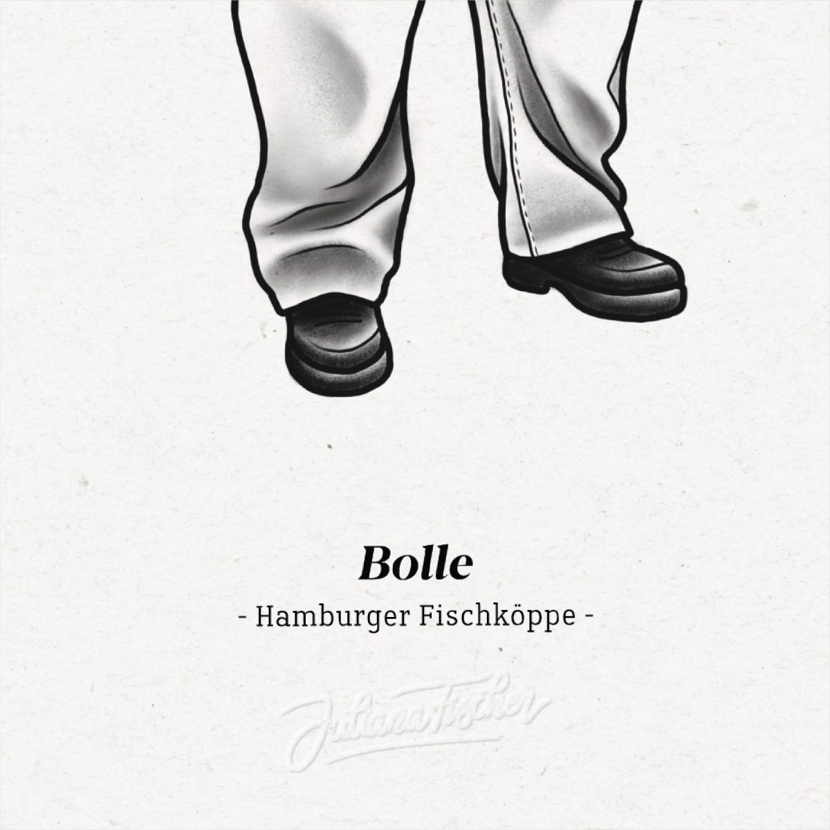 Juliana Fischer - Hamburger Fischköppe - BOLLE