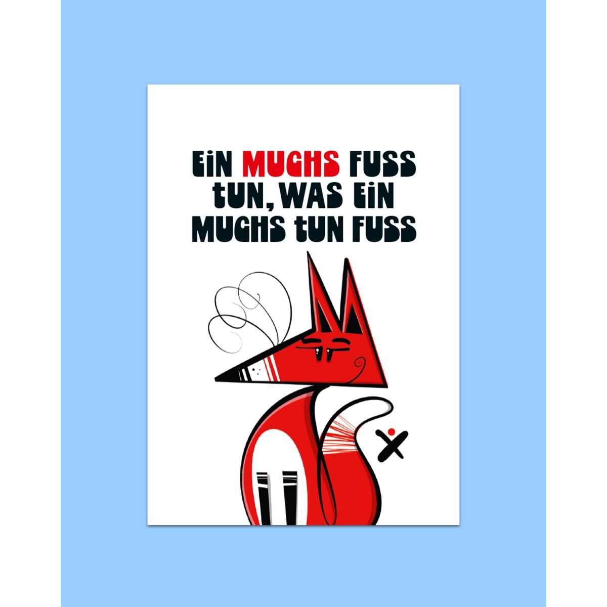 Karte "Ein Muchs fuss tun..." von DV×NG TH×NGS