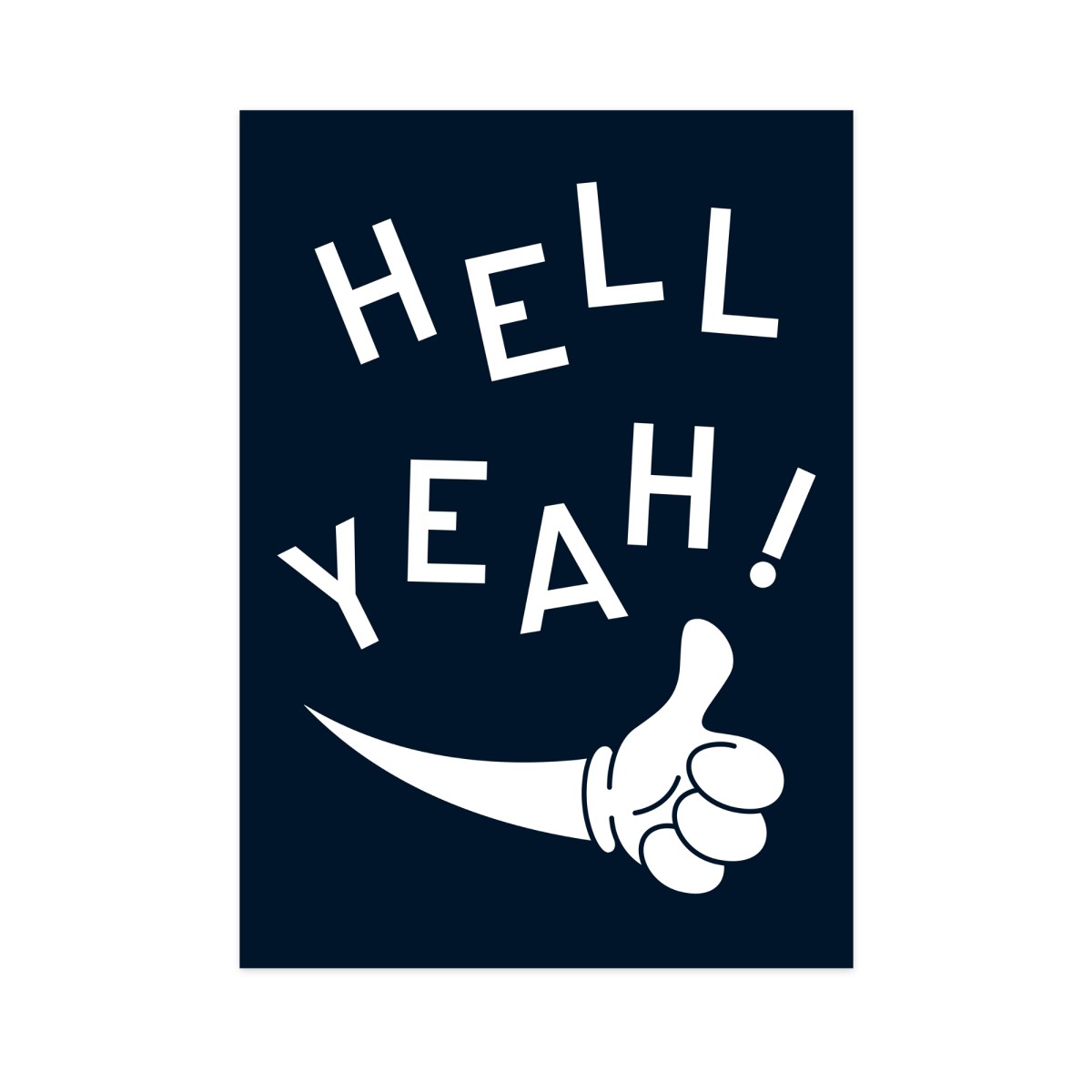 Make Goods – Poster „Hell Yeah!"
